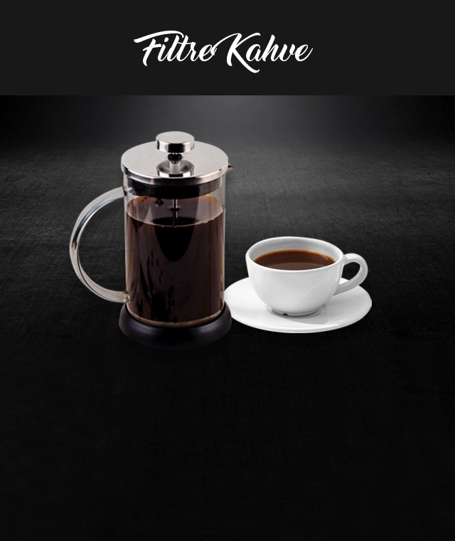 Filtre Kahve